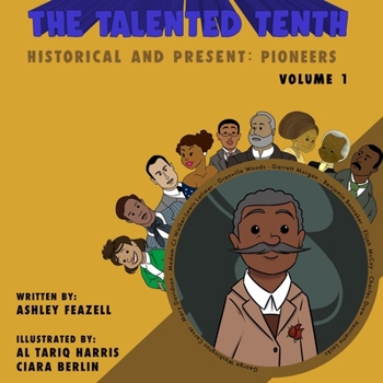 Paperback The Talented Tenth Historical & Present: Pioneers Book