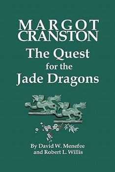 Paperback MARGOT CRANSTON The Quest for the Jade Dragons Book