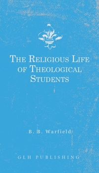 Paperback The Religious Life of Theological Students Book