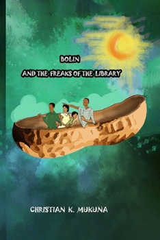 Paperback Bolin and the freaks of the library Book