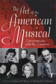 Paperback The Art of the American Musical: Conversations with the Creators Book