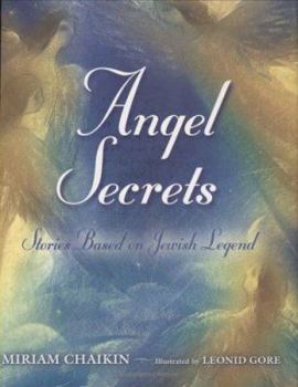 Hardcover Angel Secrets: Stories Based on Jewish Legend Book