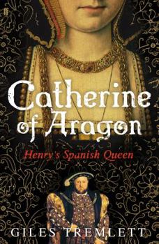 Paperback Catherine of Aragon: Henry's Spanish Queen Book