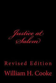 Paperback Justice at Salem: Revised Edition Book