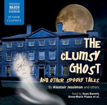 Audio CD The Clumsy Ghost and Other Spooky Tales Book