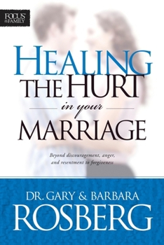 Paperback Healing the Hurt in Your Marriage Book