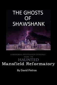 Paperback The Ghosts of Shawshank Book