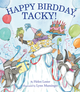 Happy Birdday, Tacky! - Book #9 of the Tacky