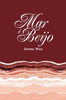 Paperback Mar é beijo [Portuguese] Book