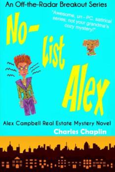 Paperback No-List Alex: Alex Campbell Real Estate Mystery Novel Book
