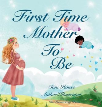 Hardcover First Time Mother to Be Book