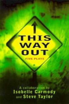 Paperback This Way Out: Five Plays Book
