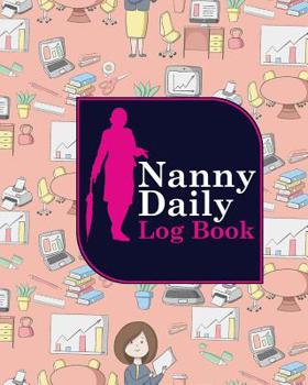 Paperback Nanny Daily Log Book