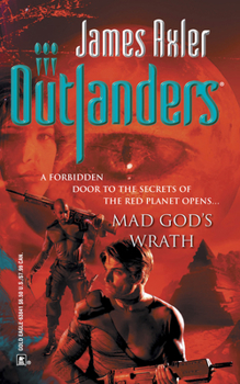 Mad God's Wrath (Outlanders, #28) - Book #28 of the Outlanders