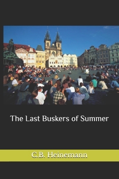 Paperback The Last Buskers of Summer Book
