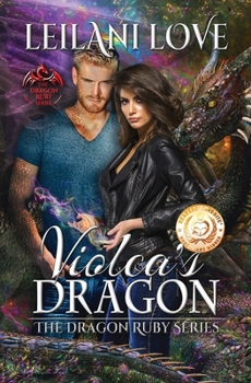 Violca's Dragon - Book #1 of the Dragon Ruby