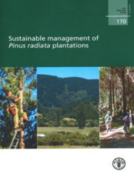Sustainable Management of Pinus Radiata Plantations: Fao Forestry Paper No. 170