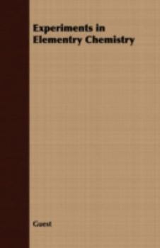 Paperback Experiments in Elementry Chemistry Book
