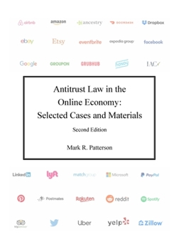 Paperback Antitrust Law in the Online Economy: Selected Cases and Materials Book