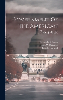 Hardcover Government Of The American People Book