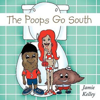 Paperback The Poops Go South Book