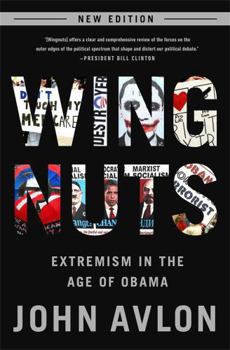 Paperback Wingnuts: Extremism in the Age of Obama Book