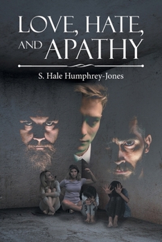 Paperback Love, Hate, and Apathy Book