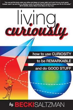 Paperback Living Curiously Book