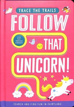 Board book Follow That Unicorn Book