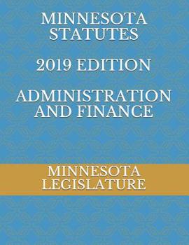 Paperback Minnesota Statutes 2019 Edition Administration and Finance Book