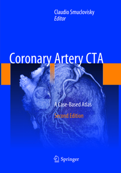 Paperback Coronary Artery CTA: A Case-Based Atlas Book