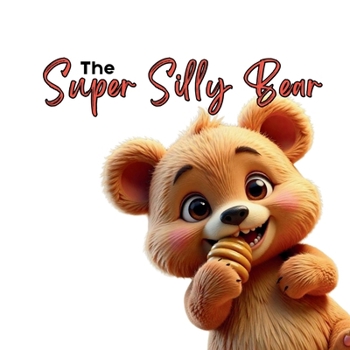 Paperback The Super Silly Bear Book