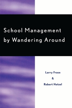 Paperback School Management by Wandering Around Book