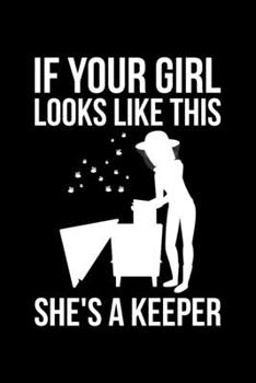 Paperback If Your Girl Looks Like This She's A Keeper: Lined A5 Notebook for Beekeepers Book