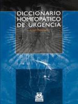 Paperback Diccionario Homeopatico de Urgencia [Spanish] Book