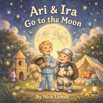 Paperback Ari & Ira Go to the Moon Book