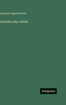 Armuth oder Arbeit (German Edition)