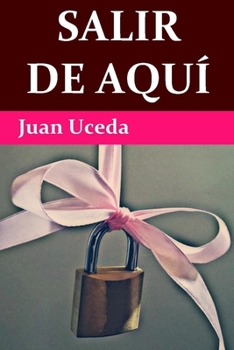 Paperback Salir de aquí [Spanish] Book