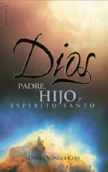 Paperback Dios: Padre, Hijo y Espiritu Santo = God [Spanish] Book