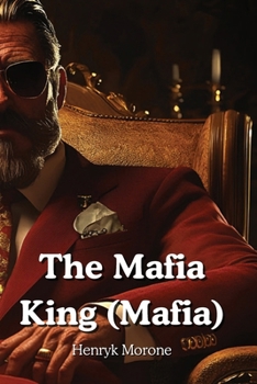 Paperback The Mafia King (Mafia) Book