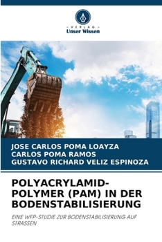 Paperback Polyacrylamid-Polymer (Pam) in Der Bodenstabilisierung [German] Book