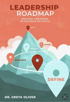 Paperback Leadership Roadmap Discover Your Power to Influence the World (Roadmap Series) Book