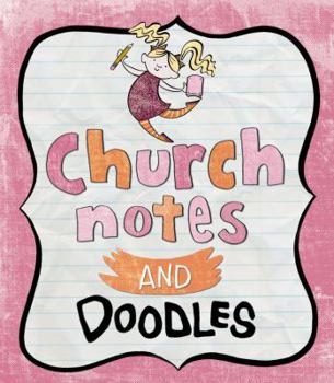 Paperback Church Notes & Doodles for Girls Book