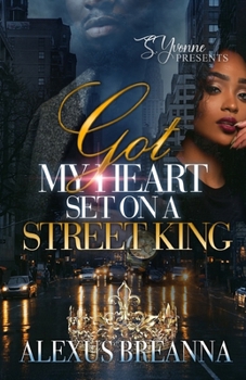 Paperback Got My Heart Set On A Street King Book