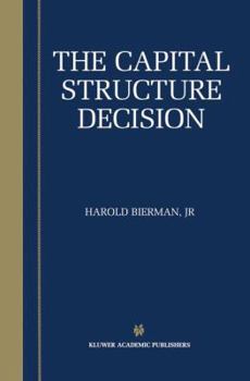 Paperback The Capital Structure Decision Book