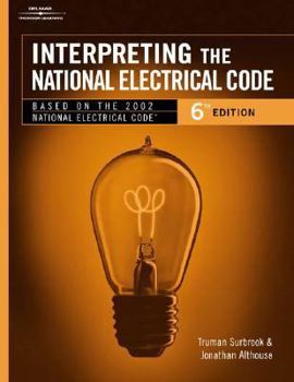 Paperback Interpreting the National Electrical Code 2002 Book