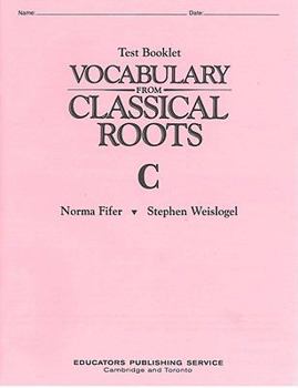 Paperback Vocabulary From Classical Roots C: Test Booklet Book