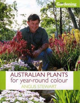 Paperback Australian Plants for Year-Round Colour Book