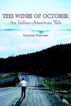 Paperback The Wines of October: An Italian-American Tale Book