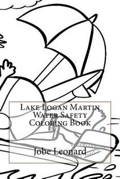 Lake Logan Martin Water Safety Coloring Book